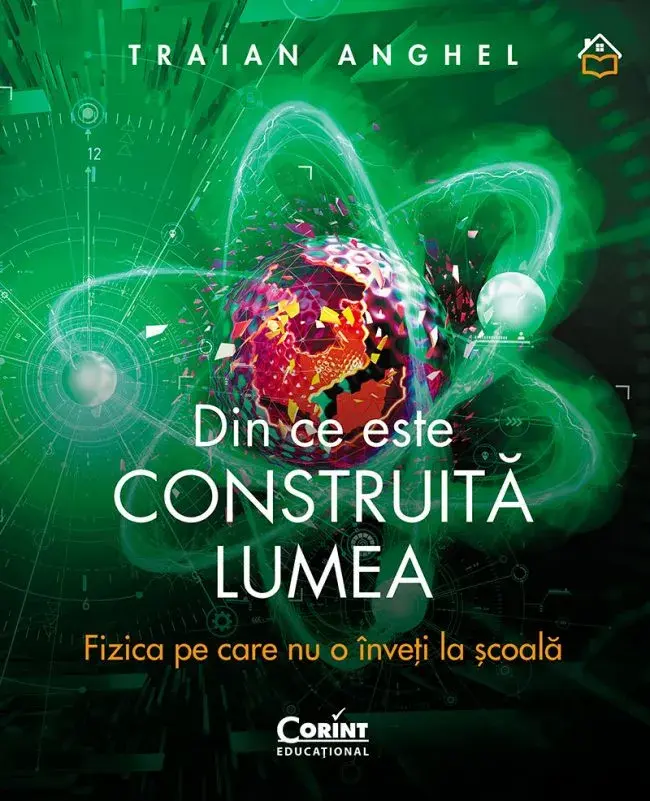 Din ce este construita lumea. Fizica pe care nu o inveti la scoala PlayLearn Toys