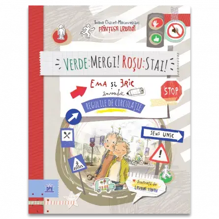 Verde: Mergi! Rosu: Stai! Ema si Eric invata regulile de circulatie PlayLearn Toys