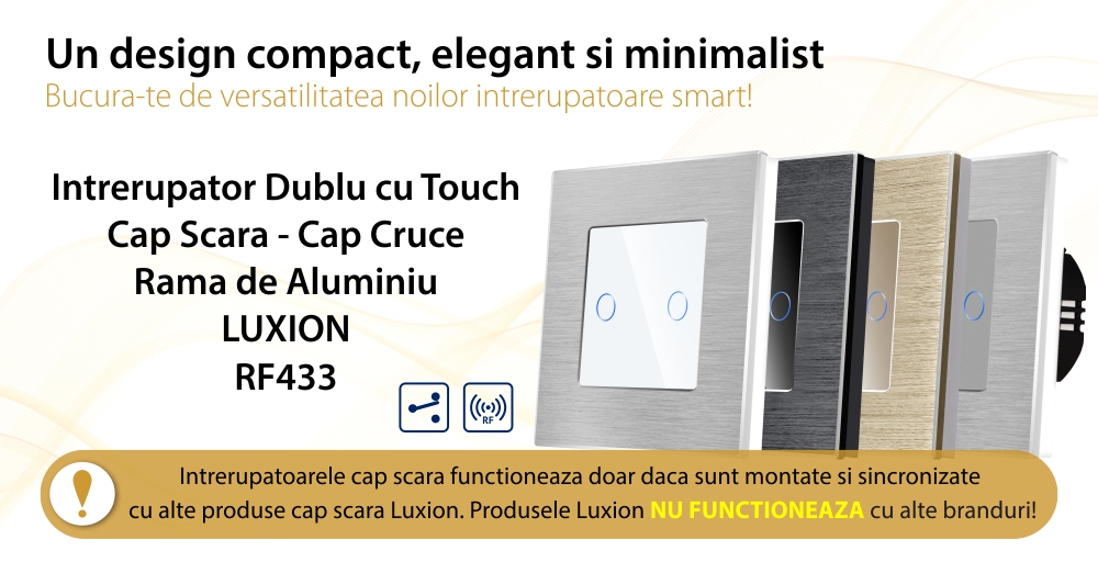 Intrerupator Dublu Cap Scara / Cruce cu Touch din Sticla si Rama de Aluminiu LUXION, RF433 SmartElectro IntelligentHouse