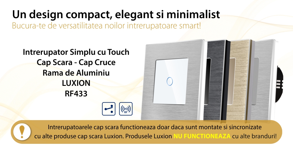 Intrerupator Simplu Cap Scara / Cruce cu Touch din Sticla si Rama de Aluminiu LUXION, RF433 SmartElectro IntelligentHouse