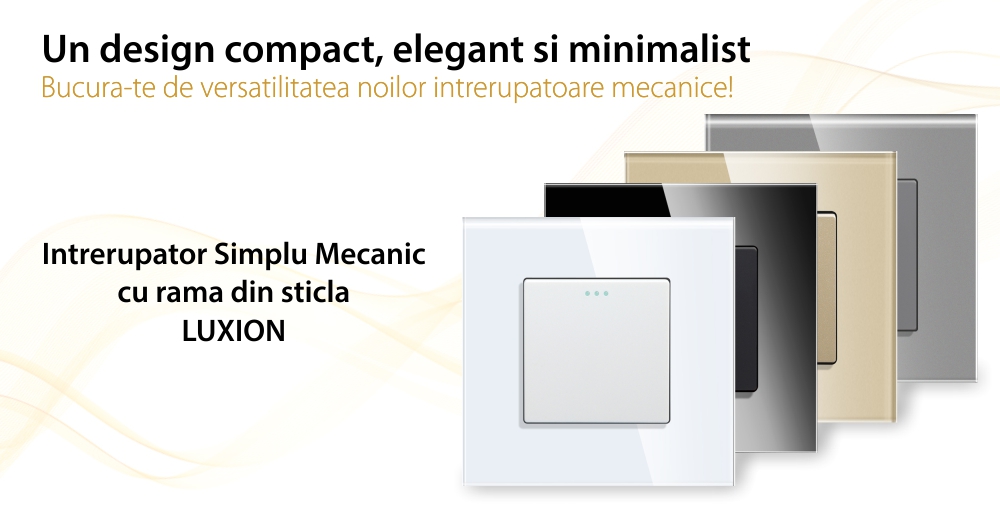 Intrerupator Simplu Mecanic LUXION cu Rama din Sticla SmartElectro IntelligentHouse