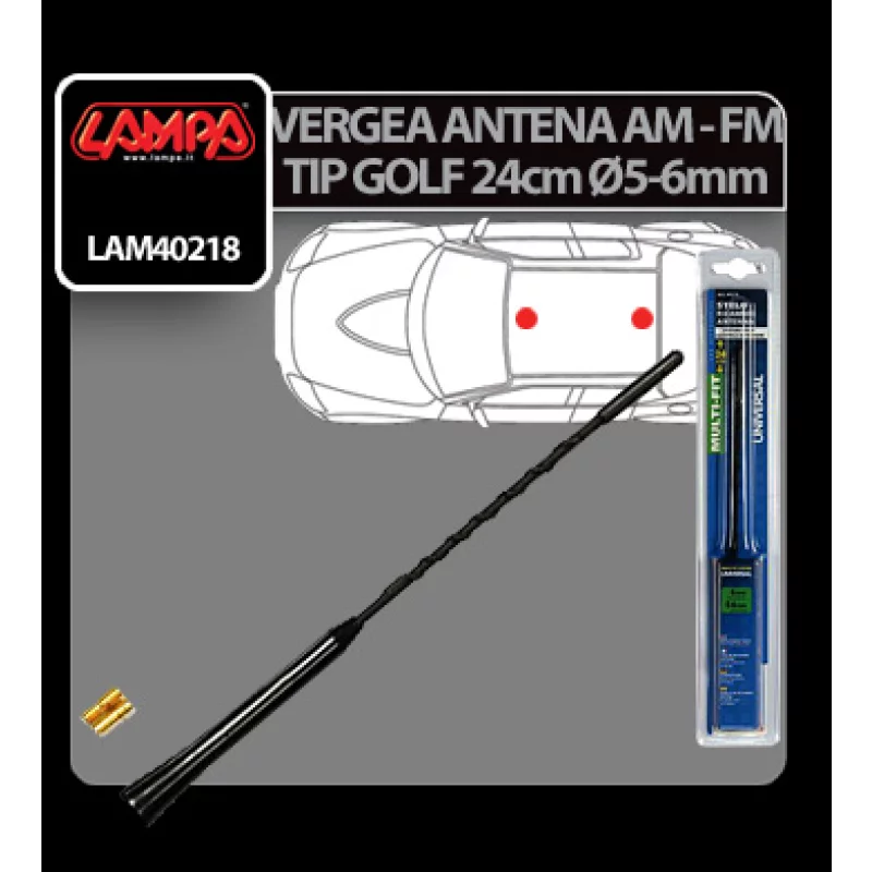 Vergea antena auto tip Golf AM/FM Lampa, 24 cm, montaj 5-6 mm