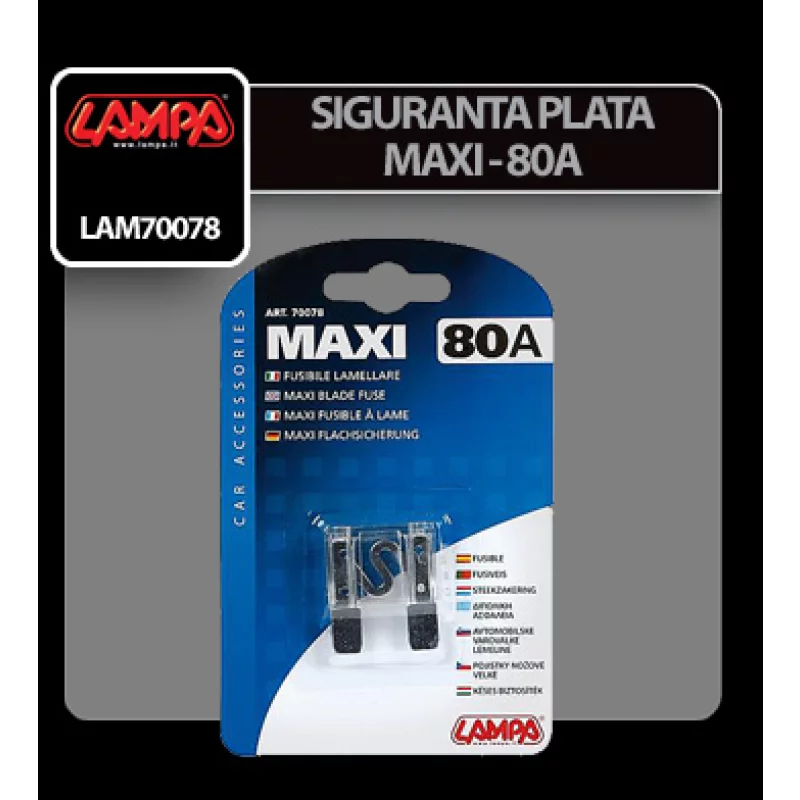 Siguranta plata auto Maxi 80A Lampa pentru protectia circuitelor electrice