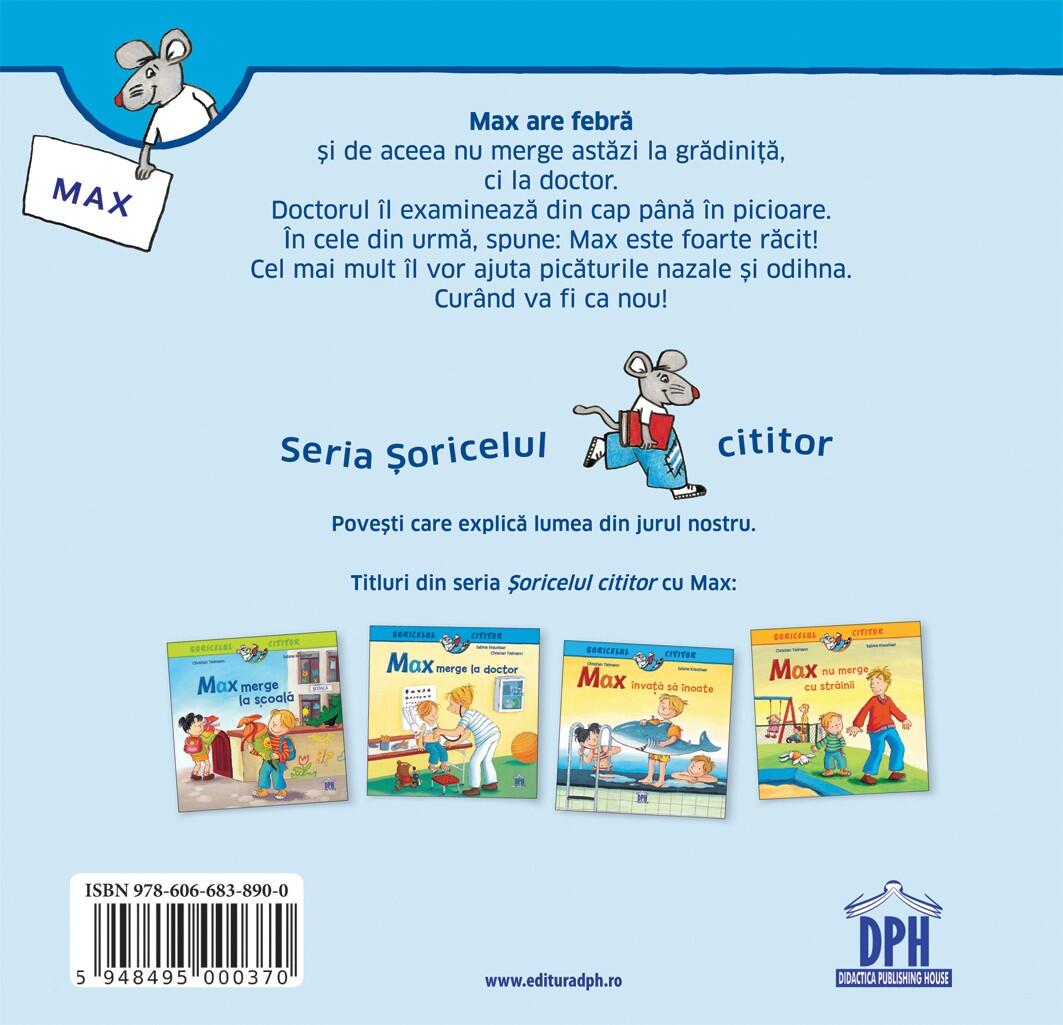 Soricelul cititor: Max merge la doctor - carte pentru copii 4+