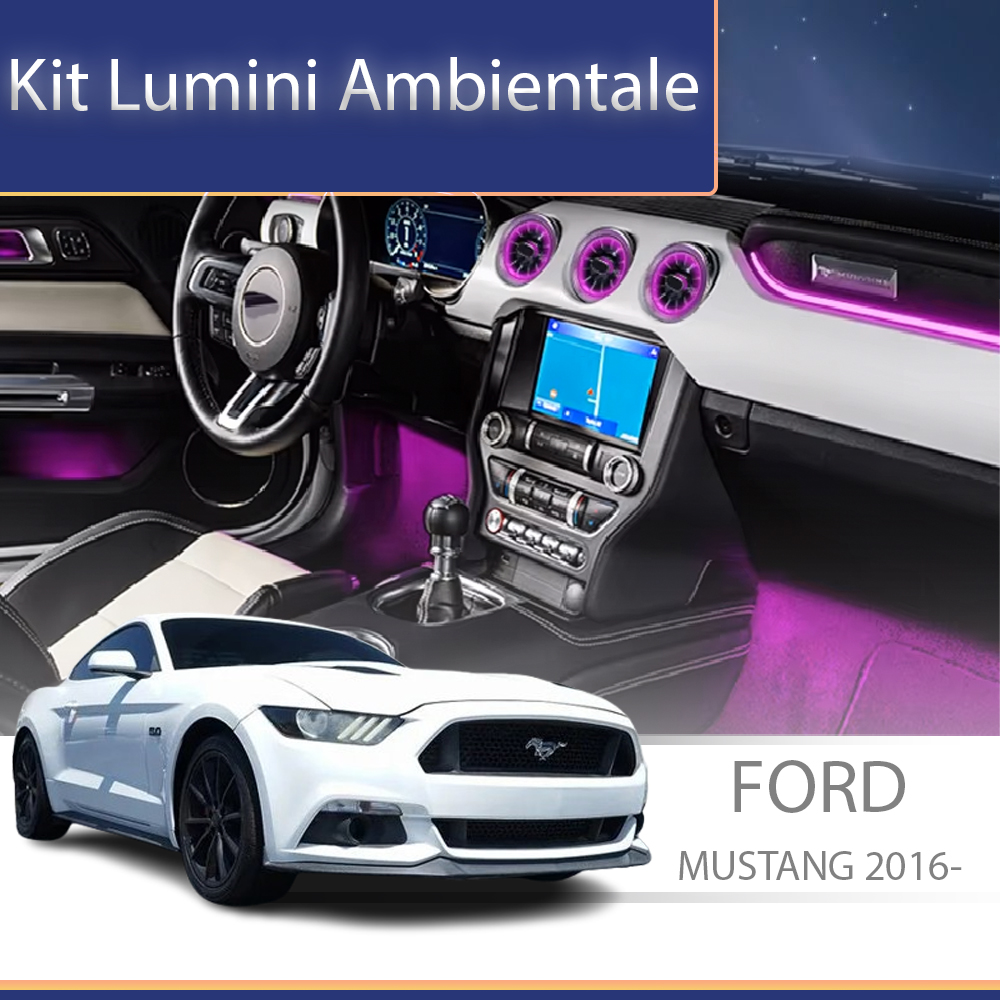 Kit lumini ambientale RGB Ford Mustang 2016-2020, control telefon/original