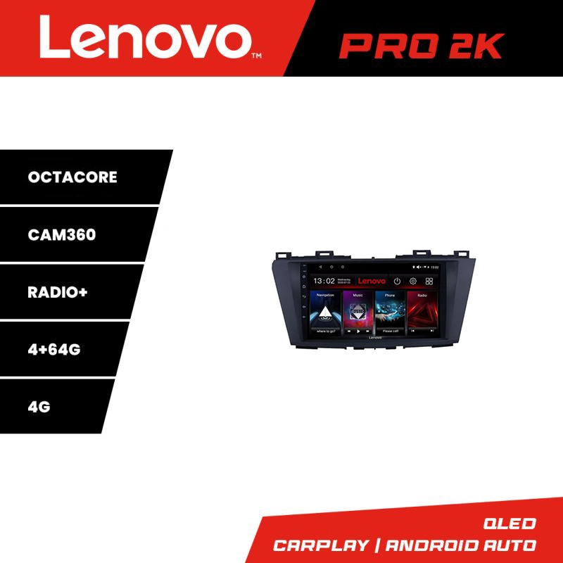 Navigatie Mazda 5 2010-2017 Lenovo Pro 2K QLED 4+64GB 8 core 360