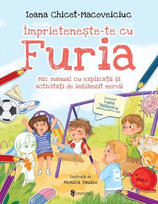 Imprieteneste-te cu Furia – mic manual cu explicatii si activitati de imblanzit nervii PlayLearn Toys