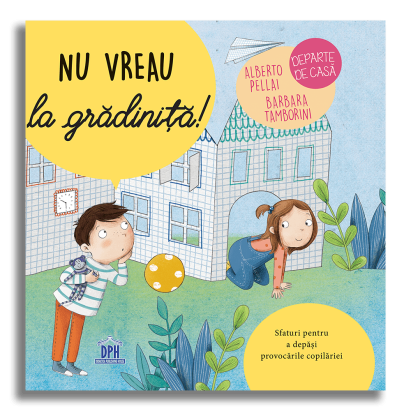 Nu vreau la gradinita! PlayLearn Toys