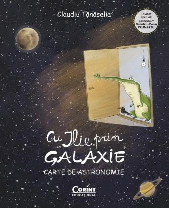 Cu ILIE prin galaxie. Carte de astronomie PlayLearn Toys