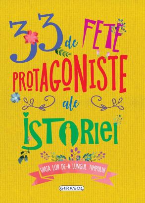 33 de fete protagoniste ale istoriei PlayLearn Toys