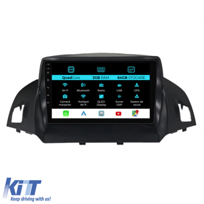 Navigatie Dedicata Ford Kuga (2013 - 2017), 9 Inch, 2Gb Ram, 64Gb stocare, Carplay Performance AutoTuning