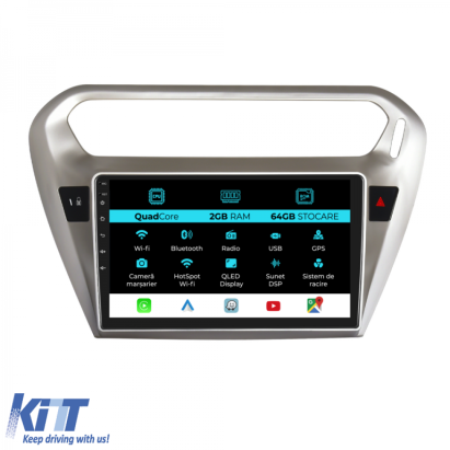 Navigatie Dedicata Peugeot 301, Citroen C-Elysee (2013-2018), 9Inch, 2Gb Ram, 64Gb Stocare, Carplay Performance AutoTuning