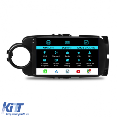 Navigatie Dedicata Toyota Yaris (2011-2018), 9Inch, 6Gb Ram, 128Gb Stocare, Carplay Performance AutoTuning