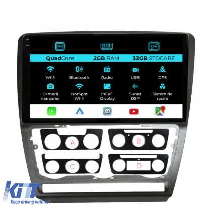 Navigatie Dedicata Skoda Octavia 2 (2004-2013), 10Inch, 2Gb Ram, 32Gb Stocare, Carplay Performance AutoTuning