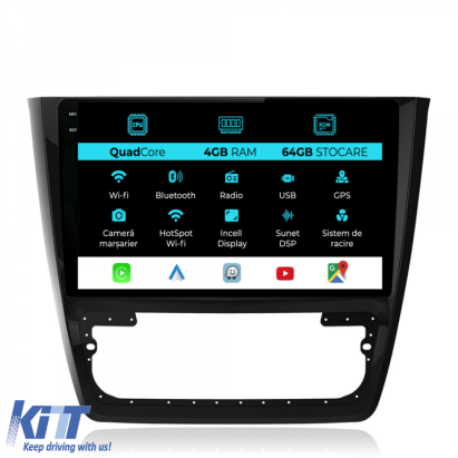 Navigatie Dedicata Skoda Yeti (2009-2017),QuadCore, 10Inch, 4Gb Ram, 64Gb Stocare, Carplay Performance AutoTuning