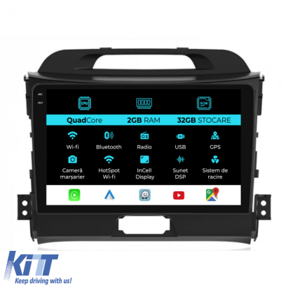 Navigatie Dedicata Kia Sportage (2010-2016), 9Inch, 2Gb Ram, 32Gb Stocare, Carplay Performance AutoTuning