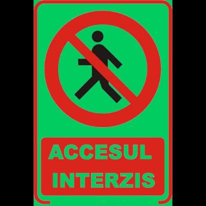 Semn fosforescent accesul interzis, a4 MultiMark GlobalProd