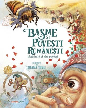 Basme si povesti romanesti ilustrate - Neghinita si alte povesti