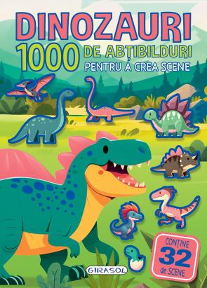 1000 de abtibilduri cu dinozauri pentru creat scene, 96 pagini