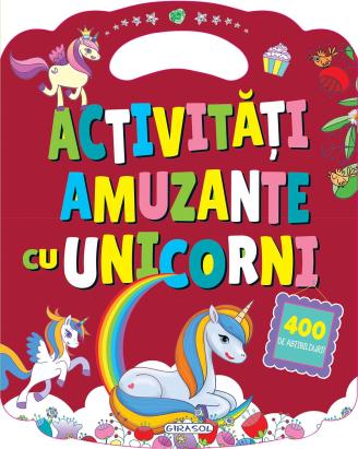 Carte cu activități amuzante cu unicorni și 400 de abțibilduri, 4+ ani