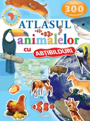 Atlasul animalelor cu abtibilduri pentru copii 5+ cu peste 300 stickere