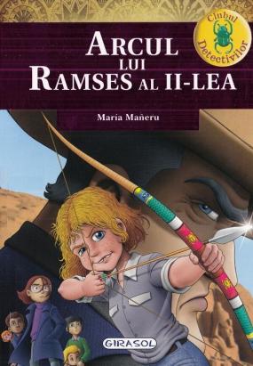 Clubul Detectivilor: Arcul lui Ramses al II-lea, Maria Maneru