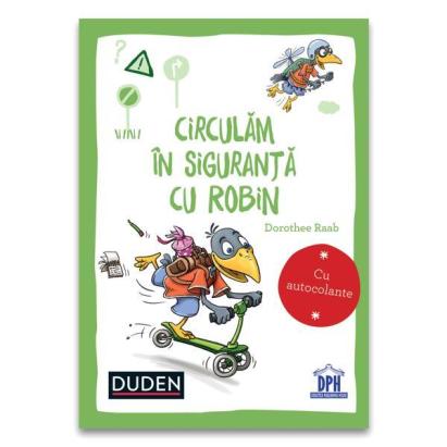 Circulăm în siguranță cu Robin - carte educativă cu autocolante