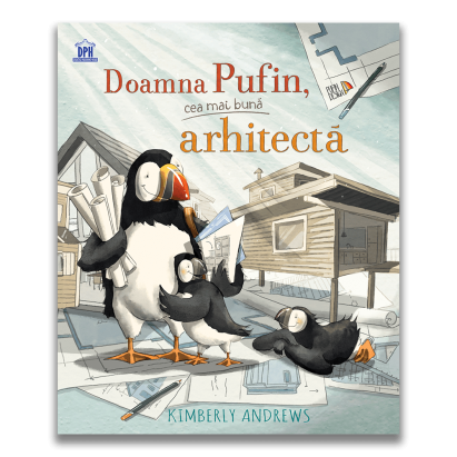 Doamna Pufin, cea mai bună arhitectă - carte ilustrată pentru copii 3+