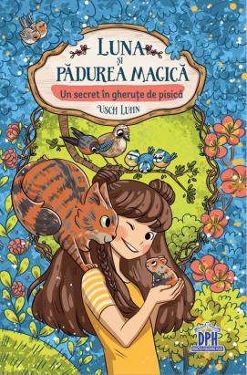 Luna si padurea magica, Vol. 2 - Un secret in gherute de pisica