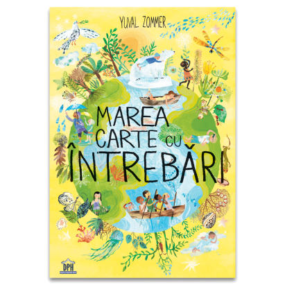 Marea carte cu intrebari pentru copii 3+ - Yuval Zommer, editie cartonata