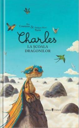 Charles la școala dragonilor - carte ilustrată pentru copii 4-8 ani
