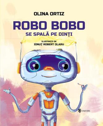 Robo Bobo se spală pe dinți - carte ilustrată pentru copii