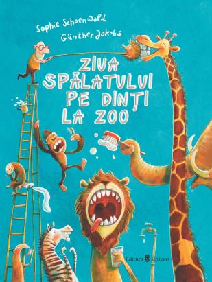 Ziua spălatului pe dinți la zoo - carte ilustrată pentru copii