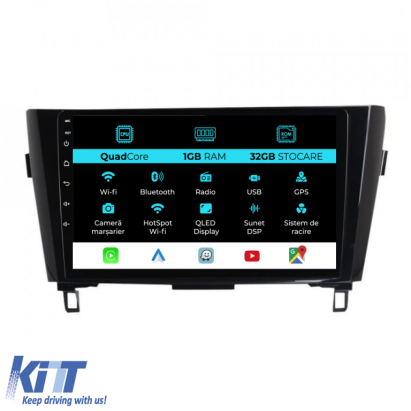 Navigatie Dedicata Nissan Qashqai J11, X Trail T32 (2013-2018), 10Inch, 1Gb Ram, 32Gb Stocare, Carplay