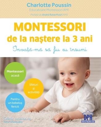 Montessori de la nastere la 3 ani PlayLearn Toys