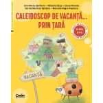 Caleidoscop de vacanta... prin tara. Caiet de vacanta pentru clasa a II-a PlayLearn Toys