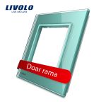 Rama priza simpla Livolo din sticla SmartElectro IntelligentHouse