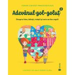 Adevarul gol-golut vol II. Despre fete, baieti, relatii si cum se fac copiii PlayLearn Toys