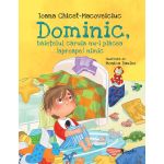 Dominic, baietelul caruia nu-i placea (aproape) nimic PlayLearn Toys