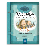 Vacanta Pofticiosilor: Ema si Eric cresc si calatoresc PlayLearn Toys