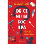 De ce nu ia foc apa? PlayLearn Toys