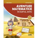 Aventuri matematice in Egiptul Antic - caiet de matematica pentru clasa a II-a