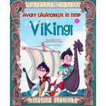 Avery călătorește în timp: O zi alături de vikingi, carte pentru copii