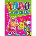 1000 de activități pentru copii isteți 2, carte educativă cu jocuri, 6+