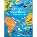 Atlasul oceanelor si marilor lumii pentru copii, 20 harti, coperta cartonata