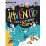 Carte pentru copii Descoperă Invenții și descoperiri, ilustrată, 6 ani+