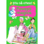 Stiu sa citesc! Povesti magice pentru copii 6+ cu ilustratii