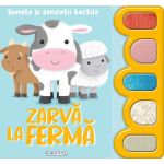 Carte interactivă pentru copii cu sunete și texturi tactile - Zarvă la fermă