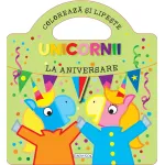 Carte de colorat cu abtibilduri Unicornii la aniversare pentru copii 3+