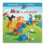 Max in vacanta - carte ilustrata pentru copii de 3 ani+, Editura DPH